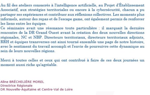 Deux belles journées de travail, d’échanges… et de convivialité à Poitiers pour le dernier séminaire de la Direction Régionale Grand Ouest.